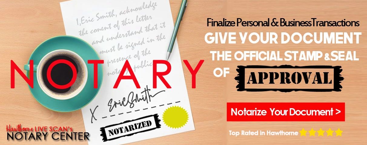 we-notarize-over-101-documents-hawthorne-notary-center